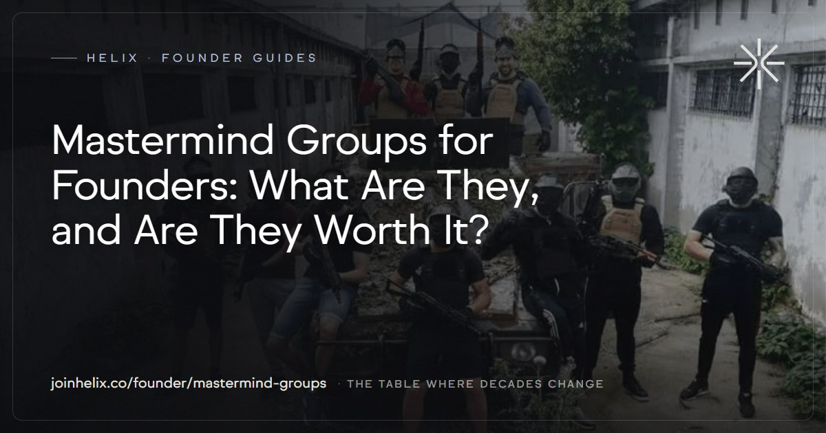 Mastermind Groups for Founders: What Are They, and Are They Worth It?